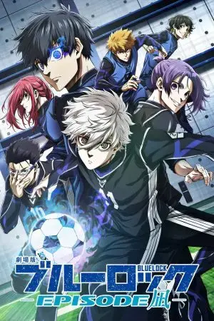 BLUE LOCK THE MOVIE -EPISODE NAGI- BLUE LOCK THE MOVIE -EPISODE NAGI-