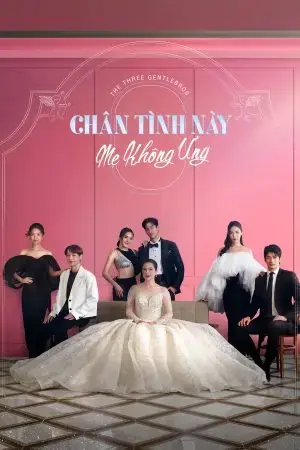 Chân Tình Này Mẹ Không Ưng Chân Tình Này Mẹ Không Ưng