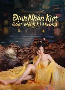 Định Nhân Kiệt: Đoạt Mệnh Kì Hương Định Nhân Kiệt: Đoạt Mệnh Kì Hương