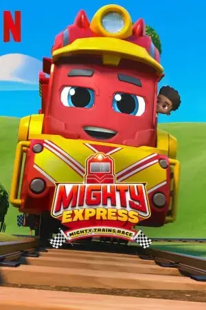Mighty Express: Cuộc đua tàu lửa Mighty Express: Cuộc đua tàu lửa
