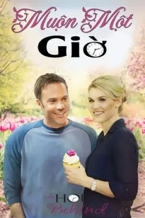 Muộn Một Giờ Muộn Một Giờ