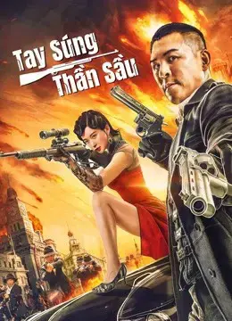 Tay Súng Thần Sầu Tay Súng Thần Sầu