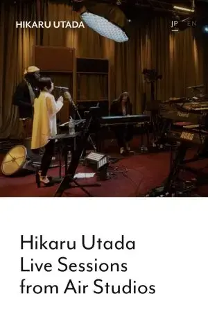 Utada Hikaru: Thu âm trực tiếp từ Air Studios Utada Hikaru: Thu âm trực tiếp từ Air Studios